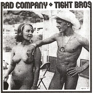 Rad Company / Tight Bros - Split