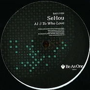 SeHou - To Who Love