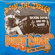 Rocking Dopsie & The Cajun Twisters - Doin' The Zydeco