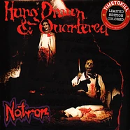 Natron - Hung, Drawn & Quartered Colored Vinyl Edition