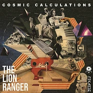The Lion Ranger - Cosmic Calculations