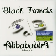 Black Francis - Abbabubba Black & White Record Store Day 2021 Edition