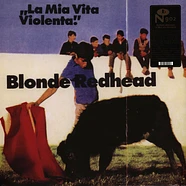 Blonde Redhead - La Mia Vita Violenta