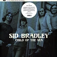 Sid Bradley - Child Of The Sea Black Vinyl Edition
