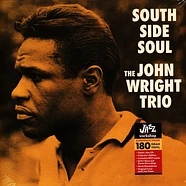 The John Wright Trio - South Side Soul