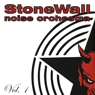 Stonewall Noise Orchestra - Volume 1 Black Vinyl Edition