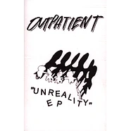 Outpatient - Unreality EP