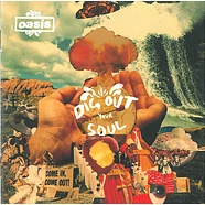 Oasis - Dig Out Your Soul