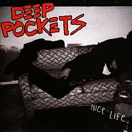 Deep Pockets - Nice Life