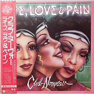 Club Nouveau - Life, Love & Pain