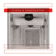 Pinch & Shackleton - Pinch & Shackleton
