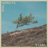 The Maladroits - Stabil