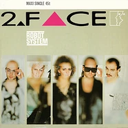 Second Face - Robot System