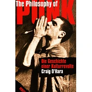 Craig O'hara - The Philosophy Of Punk - Die Geschichte Einer Kulturrevolte