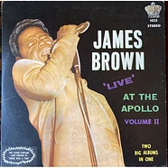 James Brown & The Famous Flames - Live At The Apollo - Volume II