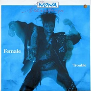 Nona Hendryx - Female Trouble
