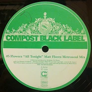 Flowerz / Tyree Cooper & Matt Flores Pres. Goosebumpz - All Tonight / Close Life Off