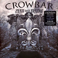 Crowbar - Zero And Below