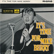 Mike Berry - It's Time For Mike Berry