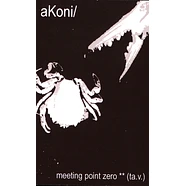 Akoni/ - Meeting Point Zero