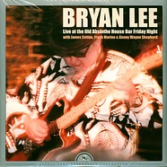 Bryan Lee - Live At The Old Absinthe House Bar...Friday Night
