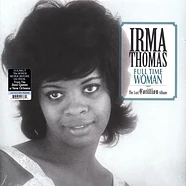 Irma Thomas - Full Time Woman: The Lost Cotillion Album