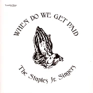The Staples Jr. Singers - When Do We Get Paid