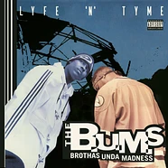 The B.U.M.S. - Lyfe'N'Tyme
