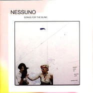Nessuno - Songs For The Blind