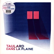 Taulard - Dans La Plain