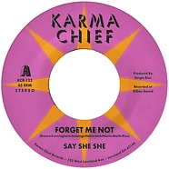 Say She She - Forget Me Not Black Vinyl Edition