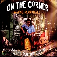 Wayne Marshall - On The Corner (Picture Sleeve)