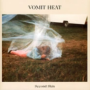 Vomit Heat - Second Skin