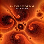 Tangerine Dream - Mala Kunia