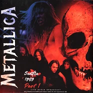 Metallica - Seattle 1989 Part 1