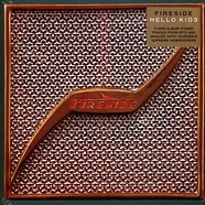 Fireside - Hello Kids