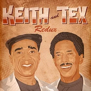 Keith & Tex - Redux