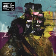 The Lounge Society - Tired Of Liberty Black Vinyl Edition
