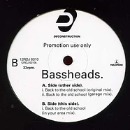Bassheads - Back To The Old School