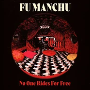 Fu Manchu - No One Rides For Free Red Wuth White Splatter Vinyl Edition