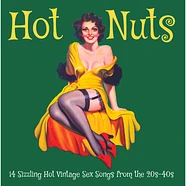 V.A. - Hot Nuts: 14 Sizzling Hot Vintage Sex Songs From The 20s-40s