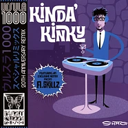 Ursula 1000 - Kinda' Kinky 20th Anniversary Redux A Skillz Remix