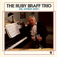 The Ruby Braff Trio - Me, Myself And I