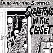 Eddie And The Subtitles - Skeletons In The Closet