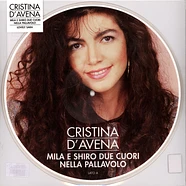 Cristina D'avena - Mila E Shiro Due Cuori Nella Pallavolo Picture Disc Edition