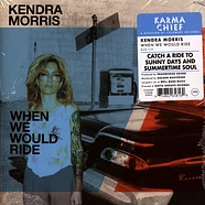 Kendra Morris & Eraserhood Sound - When We Would Ride