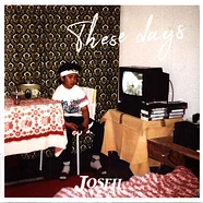 Joseh - These Days