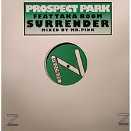 Prospect Park Feat. Taka Boom - Surrender