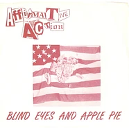 Affirmative Action - Blind Eyes And Apple Pie