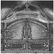 Furnace - Furnace